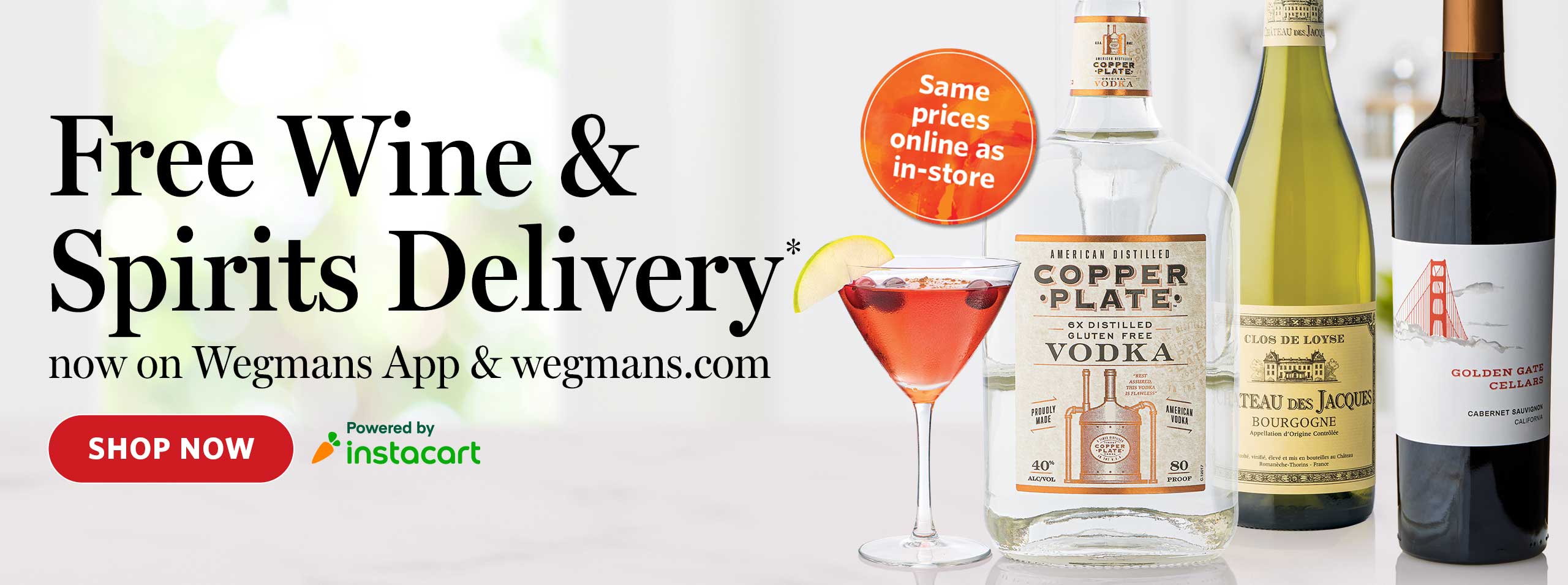Free wine and spirits delivery no on the Wegmans App and wegmans.com - shop now