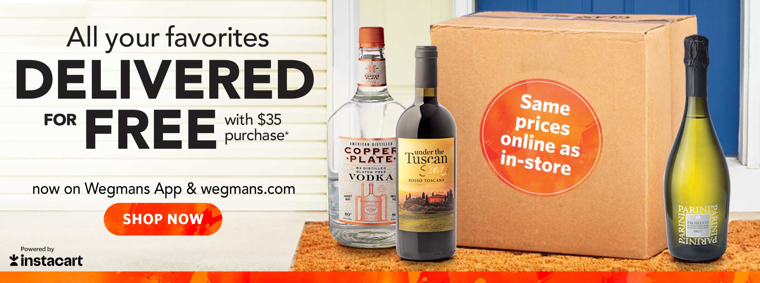 All your favorites delivered for free with $35 purchase - SHOP NOW